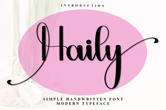 Haily: A Handwritten Font That Elevates Modern Marketing Design