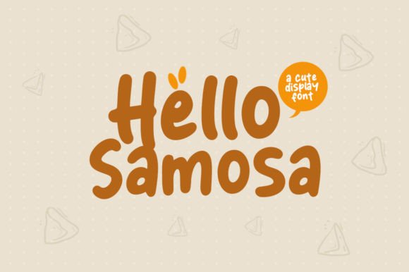 Hello Samosa Font: Cute Handwritten Type for Digital Campaigns