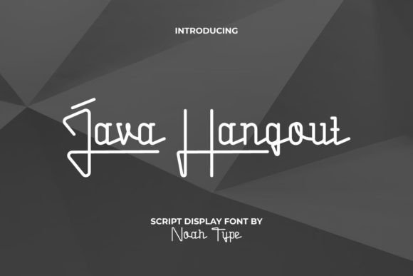 Java Hangout Font: Adding Personal Vibes to Business Branding