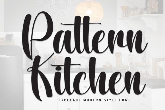 Pattern Kitchen Font: Elevating Digital Brand Identity