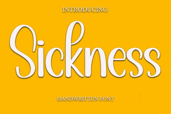 Sickness Font: Friendly Handwritten Type for Small Business Branding