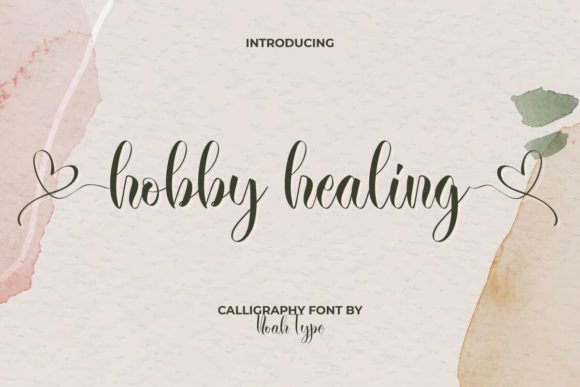 Testing Hobby Healing Font for Romantic Brand Identity