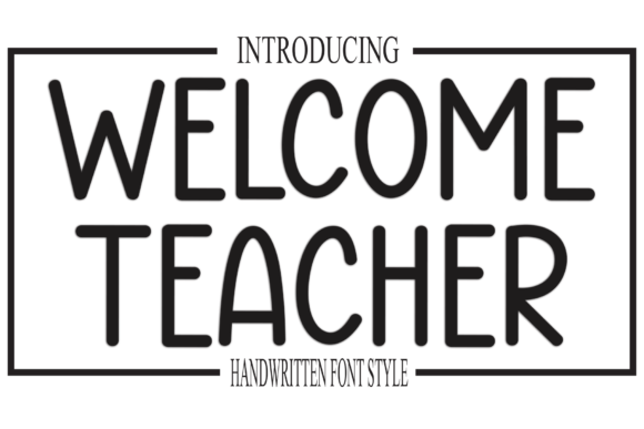 Welcome Teacher Font: Elegant Script for Editorial Design