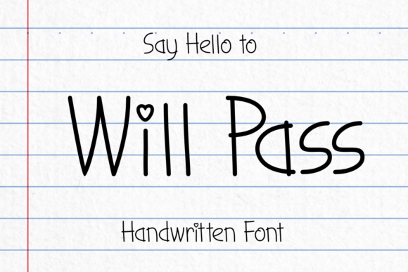 Will Pass Font: Adding Handwritten Charm to Handmade Labels